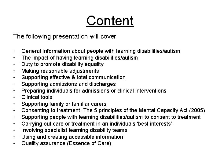 Content The following presentation will cover: • • • • General Information about people