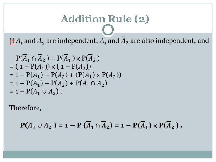Addition Rule (2) � 