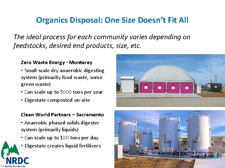 Organics Disposal: One Size Doesn’t Fit All The ideal process for each community varies