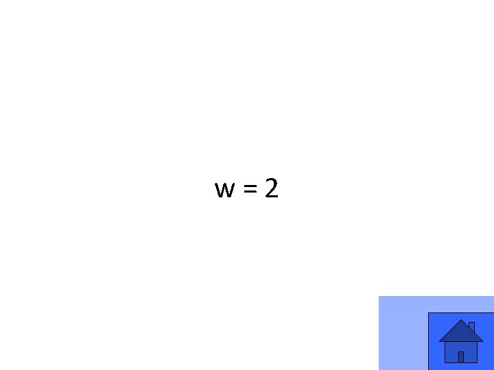 w=2 25 w=2 25