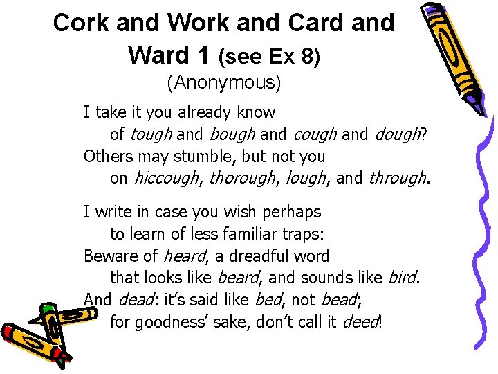 Cork and Work and Card and Ward 1 (see Ex 8) (Anonymous) I take