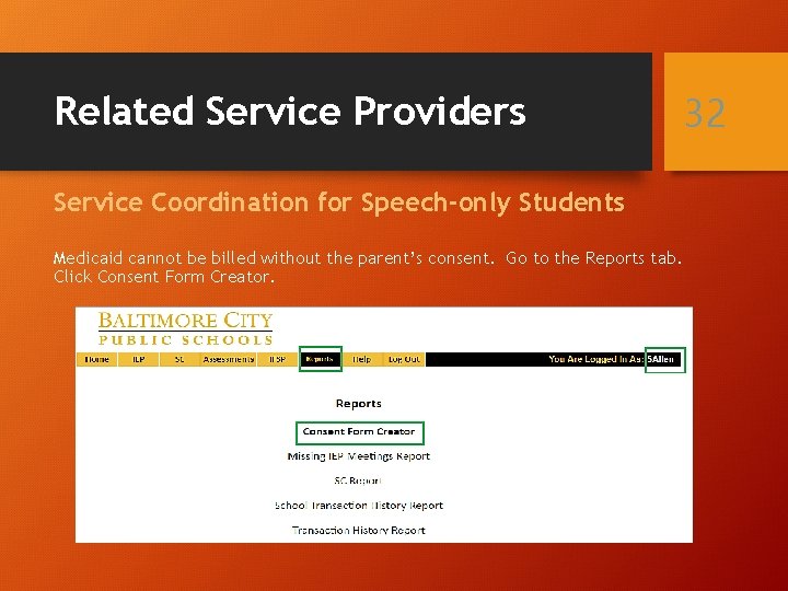 Related Service Providers Service Coordination for Speech-only Students Medicaid cannot be billed without the