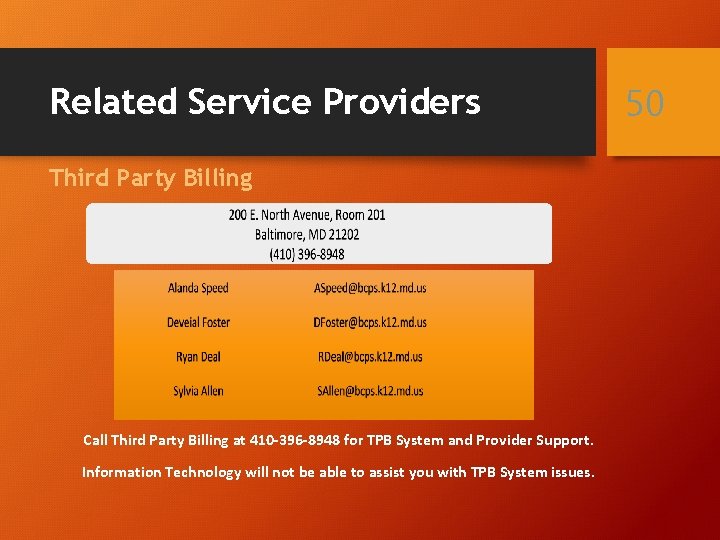 Related Service Providers Third Party Billing Call Third Party Billing at 410 -396 -8948