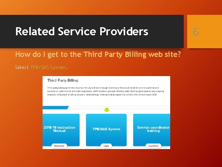 Related Service Providers How do I get to the Third Party Billing web site?