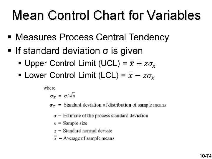Mean Control Chart for Variables § 10 -74 