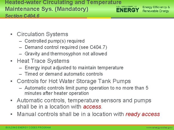 Heated-water Circulating and Temperature Maintenance Sys. (Mandatory) Section C 404. 6 • Circulation Systems