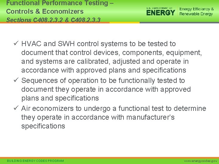 Functional Performance Testing – Controls & Economizers Sections C 408. 2. 3. 2 &