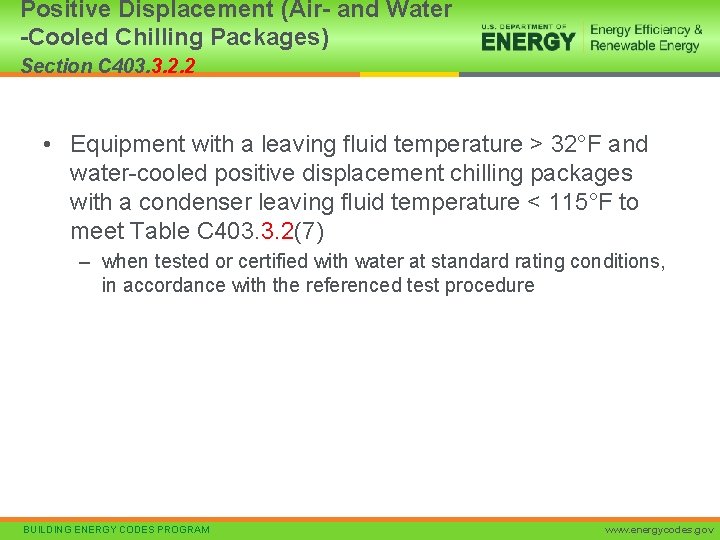 Positive Displacement (Air- and Water -Cooled Chilling Packages) Section C 403. 3. 2. 2