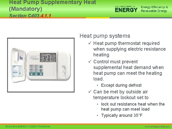 Heat Pump Supplementary Heat (Mandatory) Section C 403. 4. 1. 1 Heat pump systems