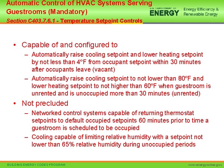 Automatic Control of HVAC Systems Serving Guestrooms (Mandatory) Section C 403. 7. 6. 1