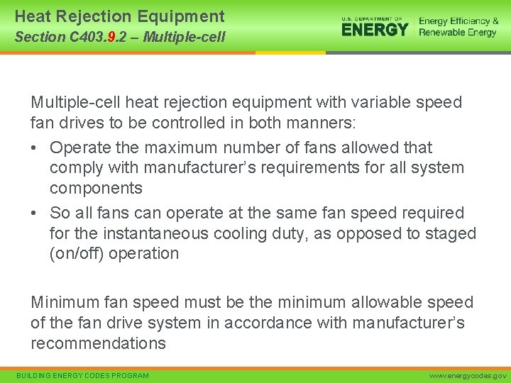 Heat Rejection Equipment Section C 403. 9. 2 – Multiple-cell heat rejection equipment with