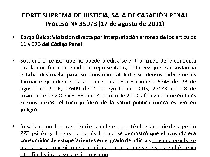 CORTE SUPREMA DE JUSTICIA, SALA DE CASACIÓN PENAL Proceso Nº 35978 (17 de agosto