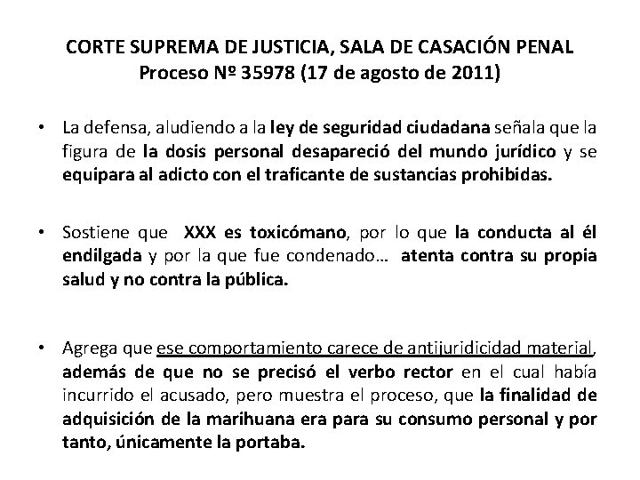 CORTE SUPREMA DE JUSTICIA, SALA DE CASACIÓN PENAL Proceso Nº 35978 (17 de agosto