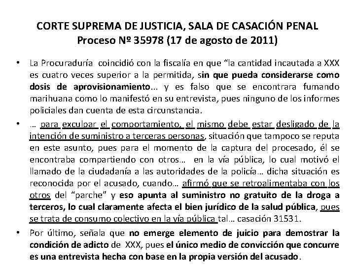 CORTE SUPREMA DE JUSTICIA, SALA DE CASACIÓN PENAL Proceso Nº 35978 (17 de agosto