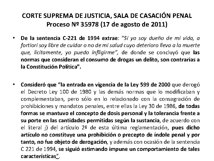 CORTE SUPREMA DE JUSTICIA, SALA DE CASACIÓN PENAL Proceso Nº 35978 (17 de agosto