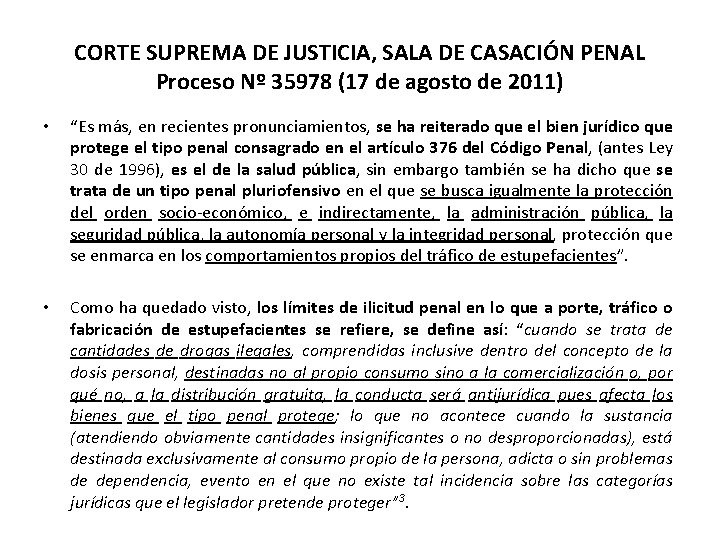 CORTE SUPREMA DE JUSTICIA, SALA DE CASACIÓN PENAL Proceso Nº 35978 (17 de agosto