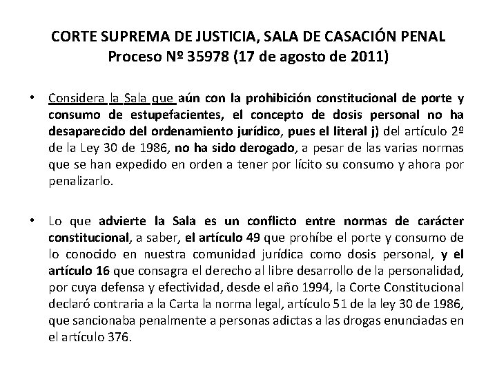 CORTE SUPREMA DE JUSTICIA, SALA DE CASACIÓN PENAL Proceso Nº 35978 (17 de agosto