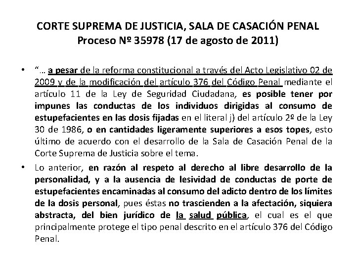 CORTE SUPREMA DE JUSTICIA, SALA DE CASACIÓN PENAL Proceso Nº 35978 (17 de agosto