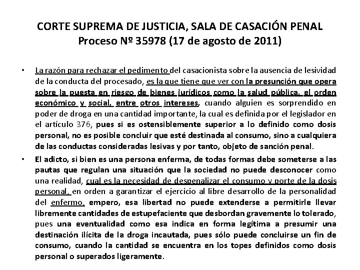 CORTE SUPREMA DE JUSTICIA, SALA DE CASACIÓN PENAL Proceso Nº 35978 (17 de agosto