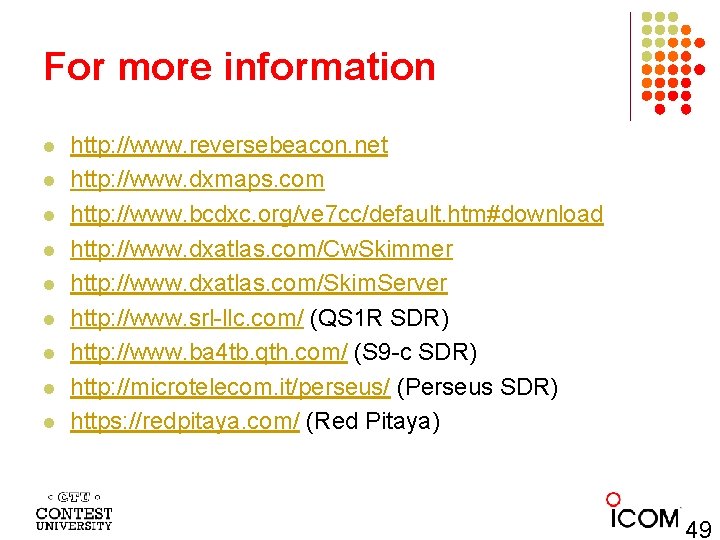 For more information l l l l l http: //www. reversebeacon. net http: //www.