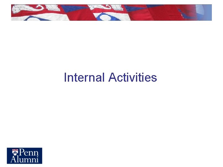 Internal Activities 