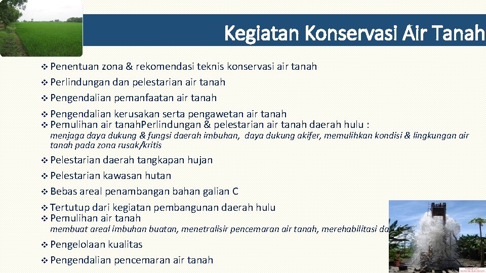 Kegiatan Konservasi Air Tanah v Penentuan zona & rekomendasi teknis konservasi air tanah v