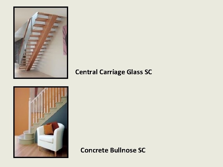 Central Carriage Glass SC Concrete Bullnose SC 