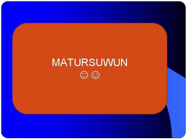 MATURSUWUN 