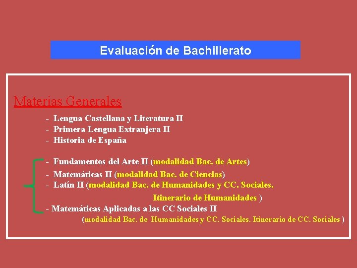 Evaluación de Bachillerato Materias Generales - Lengua Castellana y Literatura II - Primera Lengua