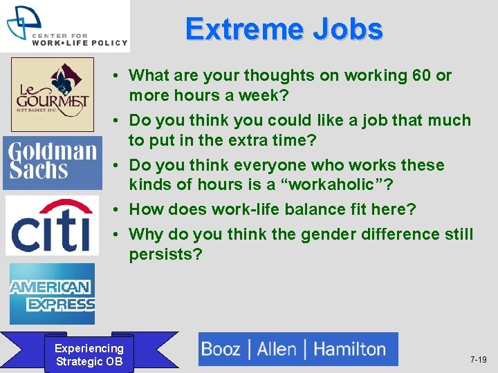 Extreme Jobs • What are your thoughts on working 60 or more hours a