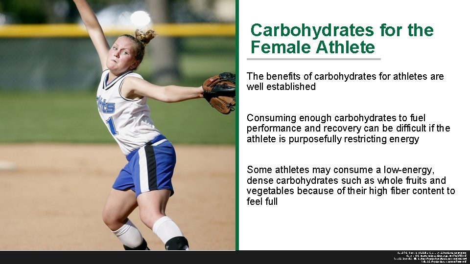 Carbohydrates for the Female Athlete The benefits of carbohydrates for athletes are well established