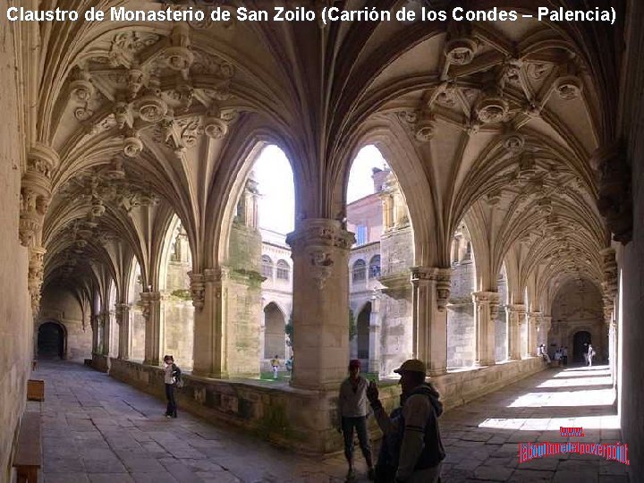 Claustro de Monasterio de San Zoilo (Carrión de los Condes – Palencia) 