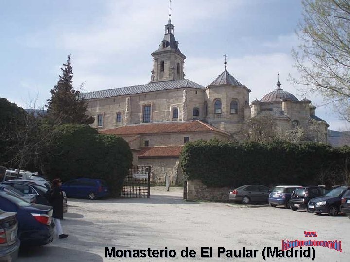 Monasterio de El Paular (Madrid) 