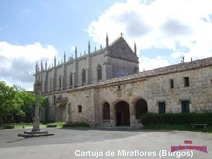 Cartuja de Miraflores (Burgos) 