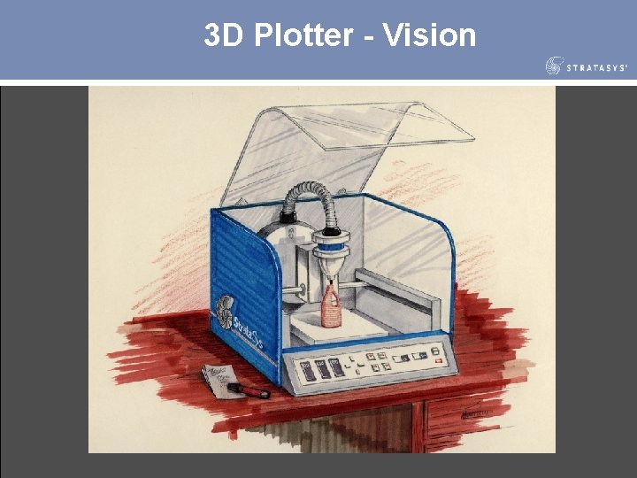 3 D Plotter - Vision 