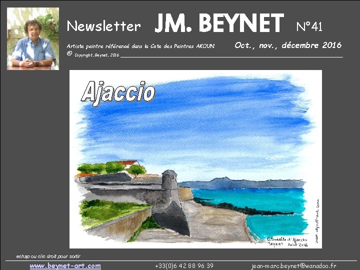 Newsletter JM. BEYNET Artiste peintre référencé dans la Cote des Peintres AKOUN N° 41