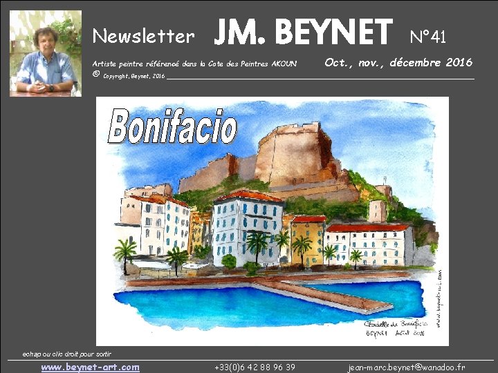 Newsletter JM. BEYNET Artiste peintre référencé dans la Cote des Peintres AKOUN N° 41