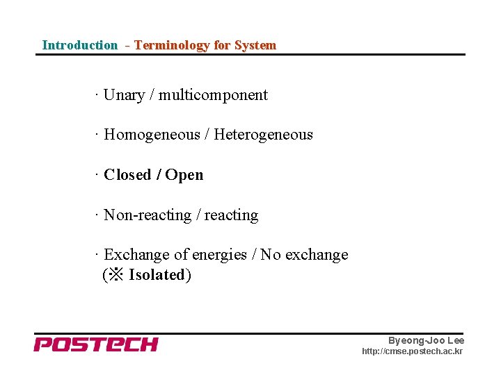 Introduction - Terminology for System · Unary / multicomponent · Homogeneous / Heterogeneous ·