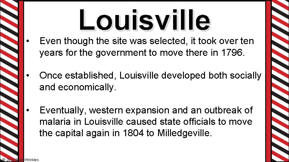 Louisville • Even though the site was selected, it took over ten years for
