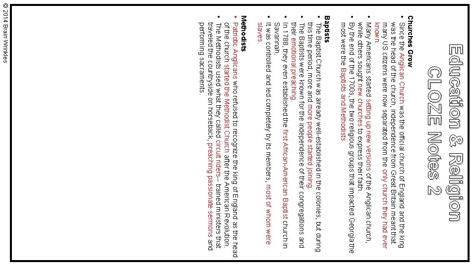 Education & Religion CLOZE Notes 2 Churches Grow • Since the Anglican Church was