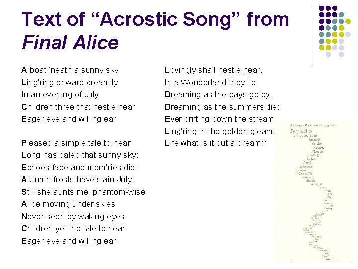 Text of “Acrostic Song” from Final Alice A boat ‘neath a sunny sky Ling’ring