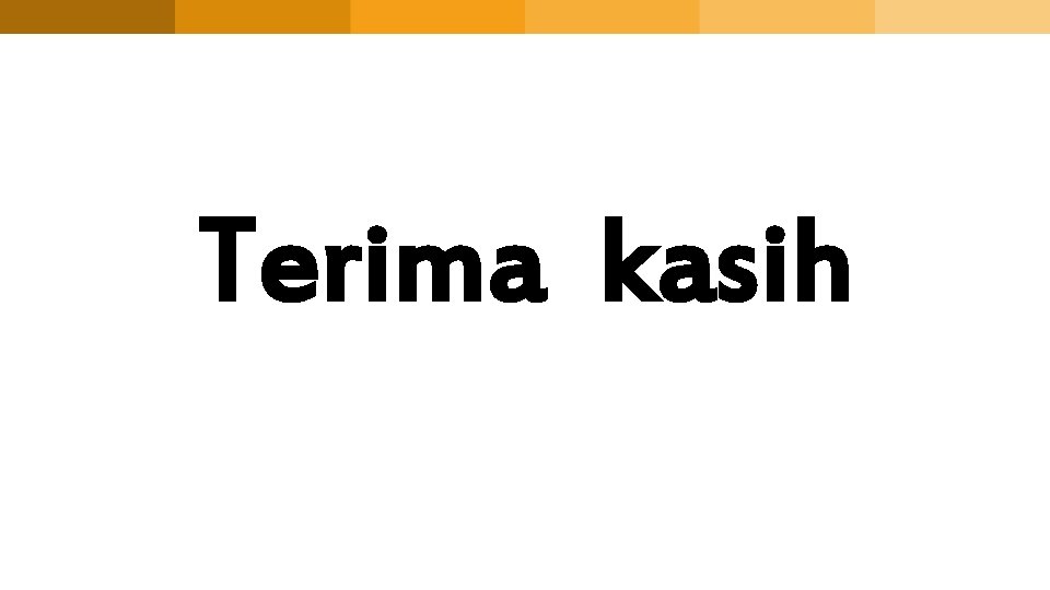 Terima kasih 