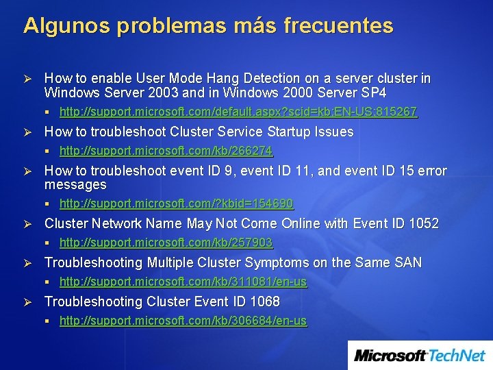 Algunos problemas más frecuentes Ø How to enable User Mode Hang Detection on a