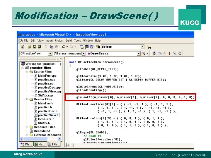 Modification – Draw. Scene( ) kucg. korea. ac. kr KUCG Graphics Lab @ Korea