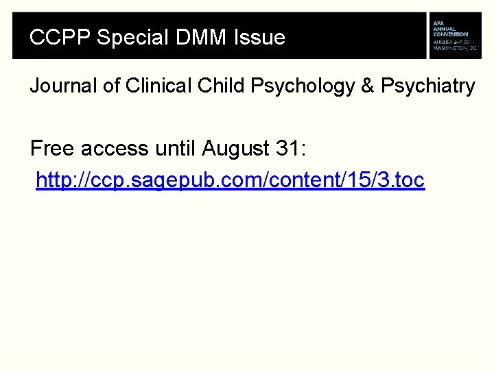 CCPP Special DMM Issue Journal of Clinical Child Psychology & Psychiatry Free access until