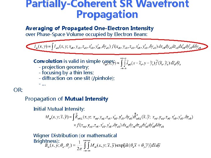 Partially-Coherent SR Wavefront Propagation Averaging of Propagated One-Electron Intensity over Phase-Space Volume occupied by