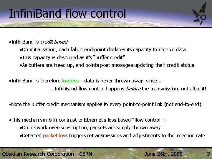 Infini. Band flow control • Infini. Band is credit based • On initialisation, each