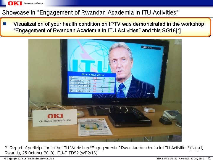 Showcase in “Engagement of Rwandan Academia in ITU Activities” Visualization of your health condition