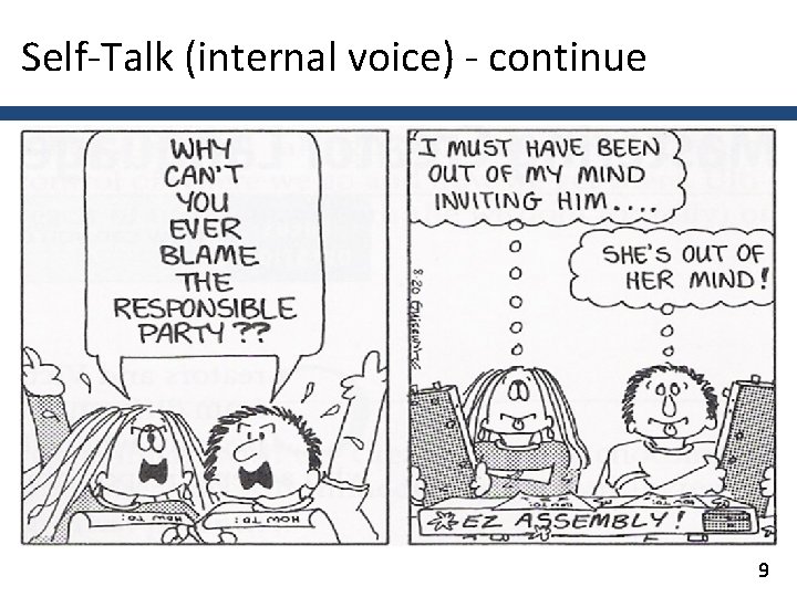 Self-Talk (internal voice) - continue 9 