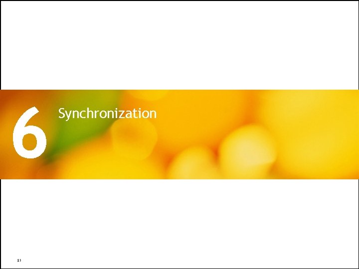 6 23 Synchronization All Rights Reserved © Alcatel-Lucent 2009 